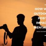 How Working Outdoors Will Positively Impact Your Mental Health
