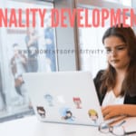 How To Develop A Strong Personality