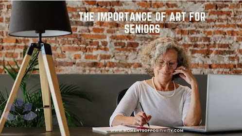 The Importance of Art for Seniors