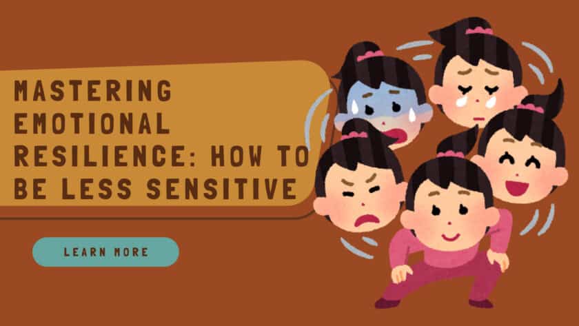 How to Be Less Sensitive