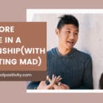 Show More Patience in a Relationship(without Getting Mad)