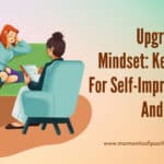 Upgrade Your Mindset